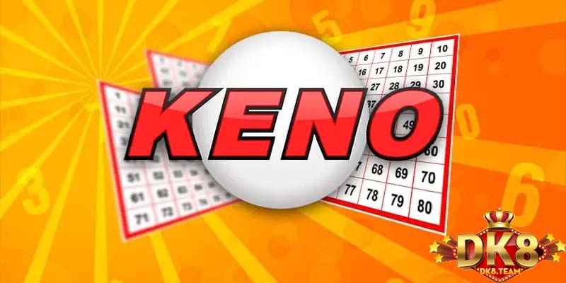 Tìm hiểu chi tiết về cách để chơi được Game Keno DK8